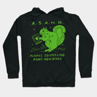 Always Squirreling Away New Books Hoodie